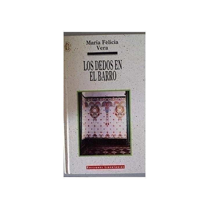 LOS DEDOS EN EL BARRO